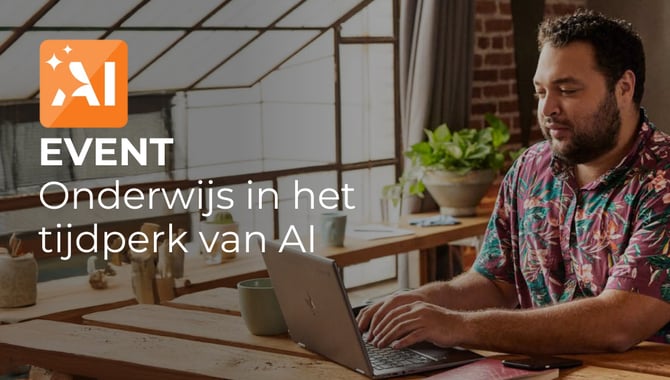 EVENT: Onderwijs in tijdperk van AI